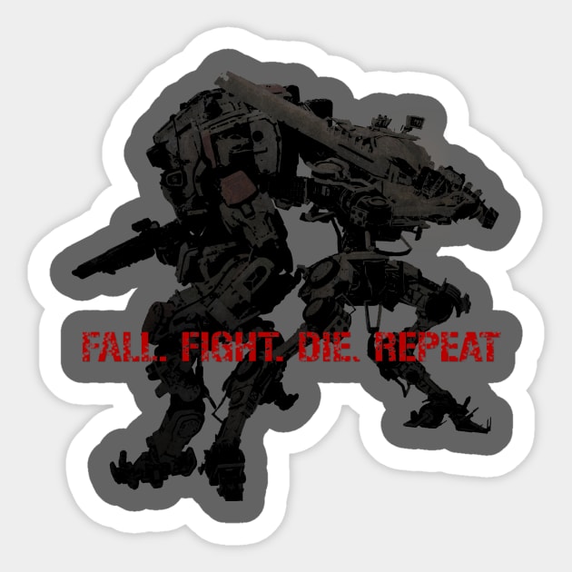 Fall. Fight. Die. Repeat. (Titanfall 2/Edge of Tomorrow) Sticker by Ironmatter